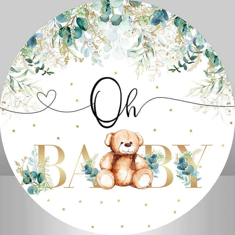 Round backdrop with 'Oh Baby' golden text, a cute teddy bear, and floral and greenery accents, perfect for a gender reveal or baby shower.