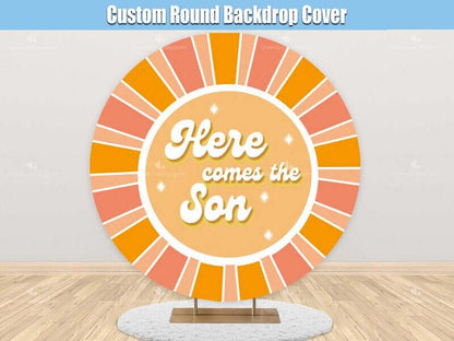 Here Comes the Son Round Backdrop Cover Boy Baby Shower Custom