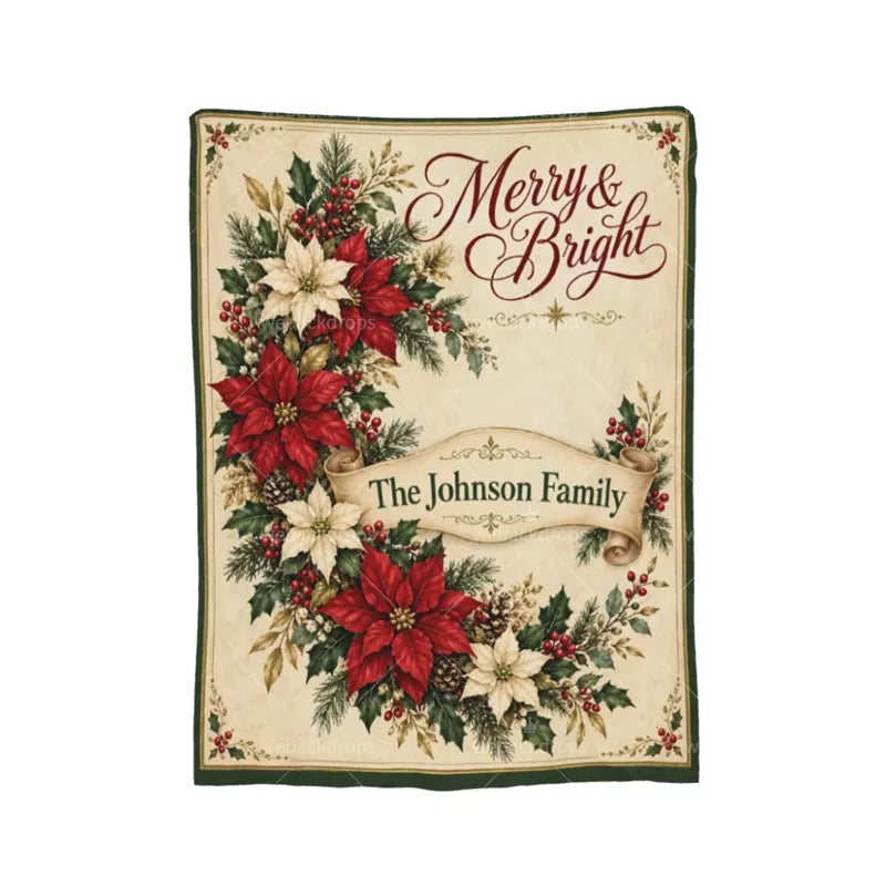Full view of a personalized poinsettia Christmas blanket with Merry & Bright lettering, vintage floral arrangement, and The Johnson Family on a cream scroll.